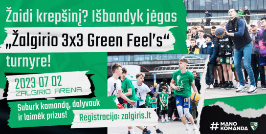Liepos pradžioje įvyks kasmetinis &bdquo;Žalgirio&ldquo; 3x3 turnyras